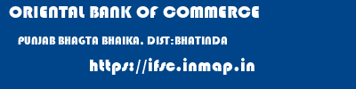 ORIENTAL BANK OF COMMERCE  PUNJAB BHAGTA BHAIKA, DIST:BHATINDA    ifsc code